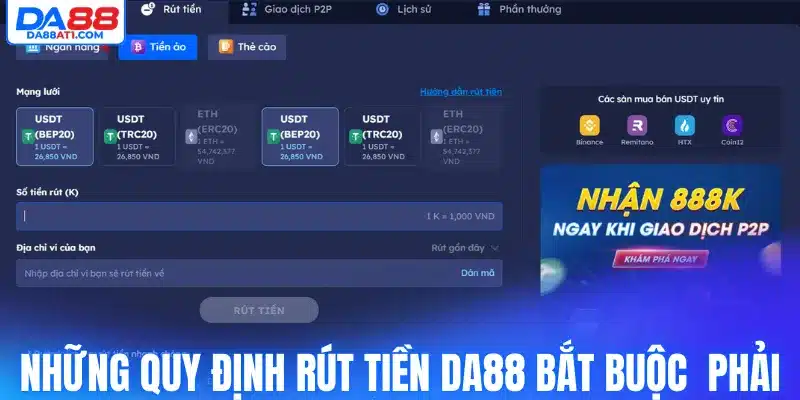 Những quy định rút tiền Da88 bắt buộc  phải nắm rõ